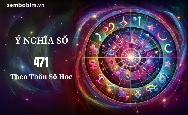 ý nghĩa số 471